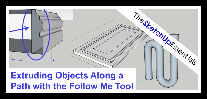 Follow tool. Extrude Tools Sketchup. Follow me Sketchup. Pipe along Path. Extruding перевод.