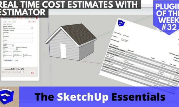 Real Time Cost Estimating with Estimator for SketchUp – SketchUp Extension of the Week #32