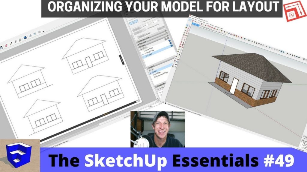 Organizing Your SketchUp Model for Layout – The SketchUp Essentials #49 ...