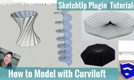 Creating Organic Models with Curviloft Step by Step – SketchUp Plugin Tutorials