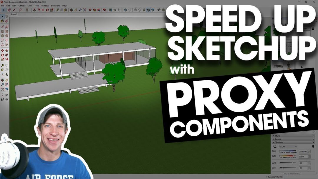 SPEED UP YOUR SKETCHUP MODEL with Proxy Components! - The SketchUp ...