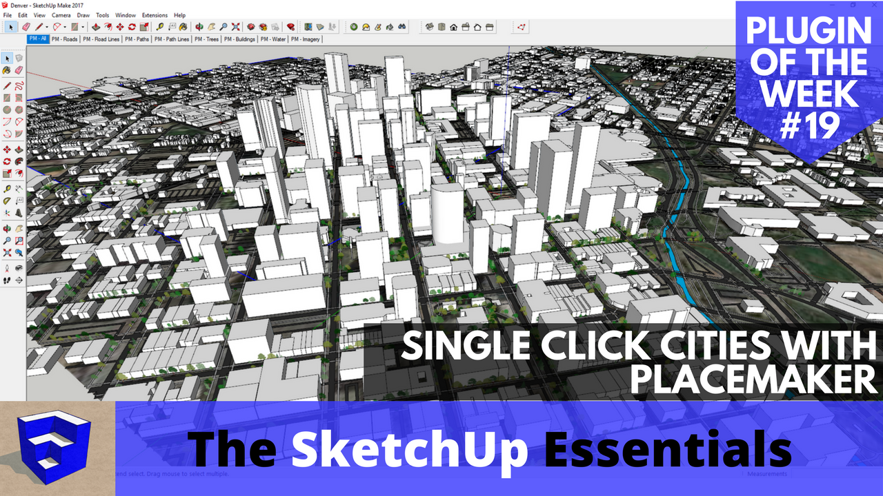 Placemaker The SketchUp Essentials