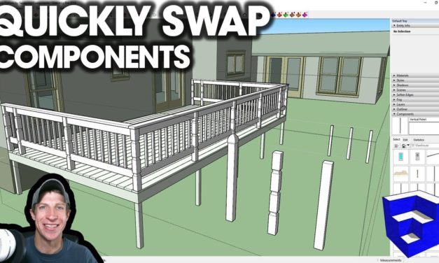 Quickly SWAP COMPONENTS in SketchUp